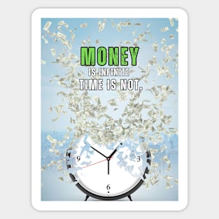 Alarm Clock Money is Infinite Motivational Quote Sticker